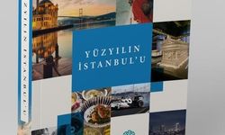 Yüzyılın İstanbul’u kitap oldu