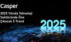 2025 yılına damga vuracak 5 teknolojik trend