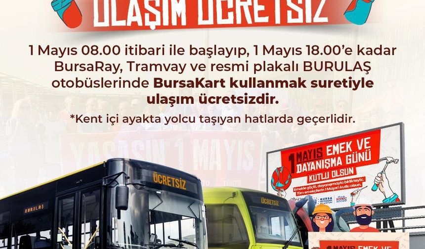 1 Mayıs’ta ulaşım ücretsiz