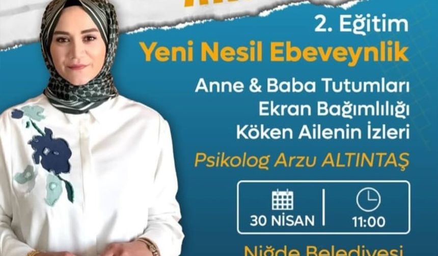 Niğde Belediyesi’nden ebeveynlere yönelik eğitim semineri